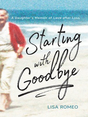 cover image of Starting with Goodbye